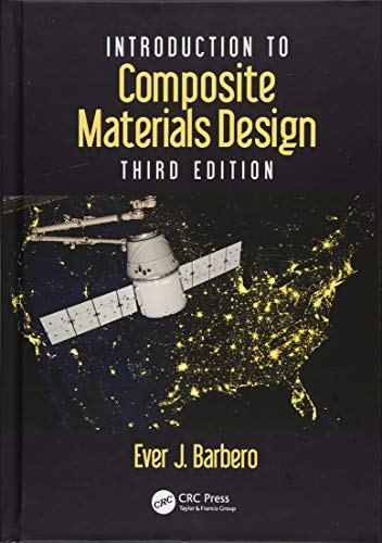 Introduction to Composite Materials Design (Composite Materials: Analysis and Design)
